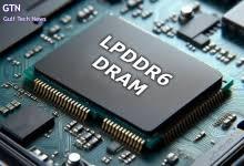 You are currently viewing سامسونج تستعد لإنتاج ذاكرة LPDDR6 لدعم تقنية الذكاء الإصطناعي في معالج Snapdragon 8 Gen 4