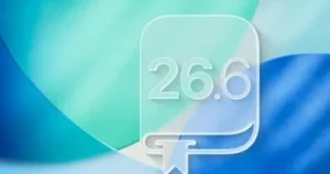 Read more about the article أبل تطلق iOS 26.6 لإصلاح الثغرات.. اعرف مميزات التحديث